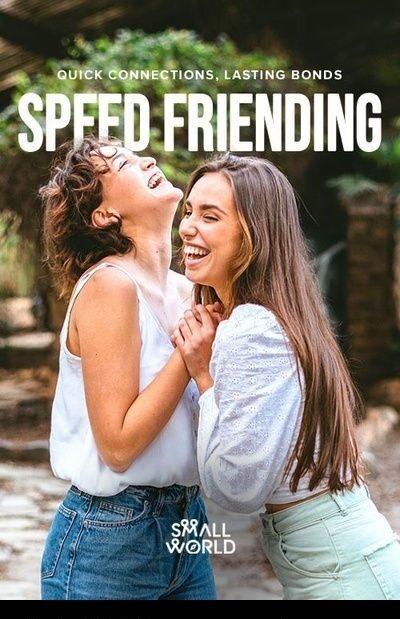 Speed Friending
